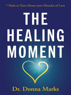 cover image of The Healing Moment